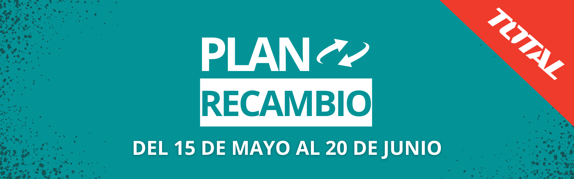 Plan recambio TOTAL